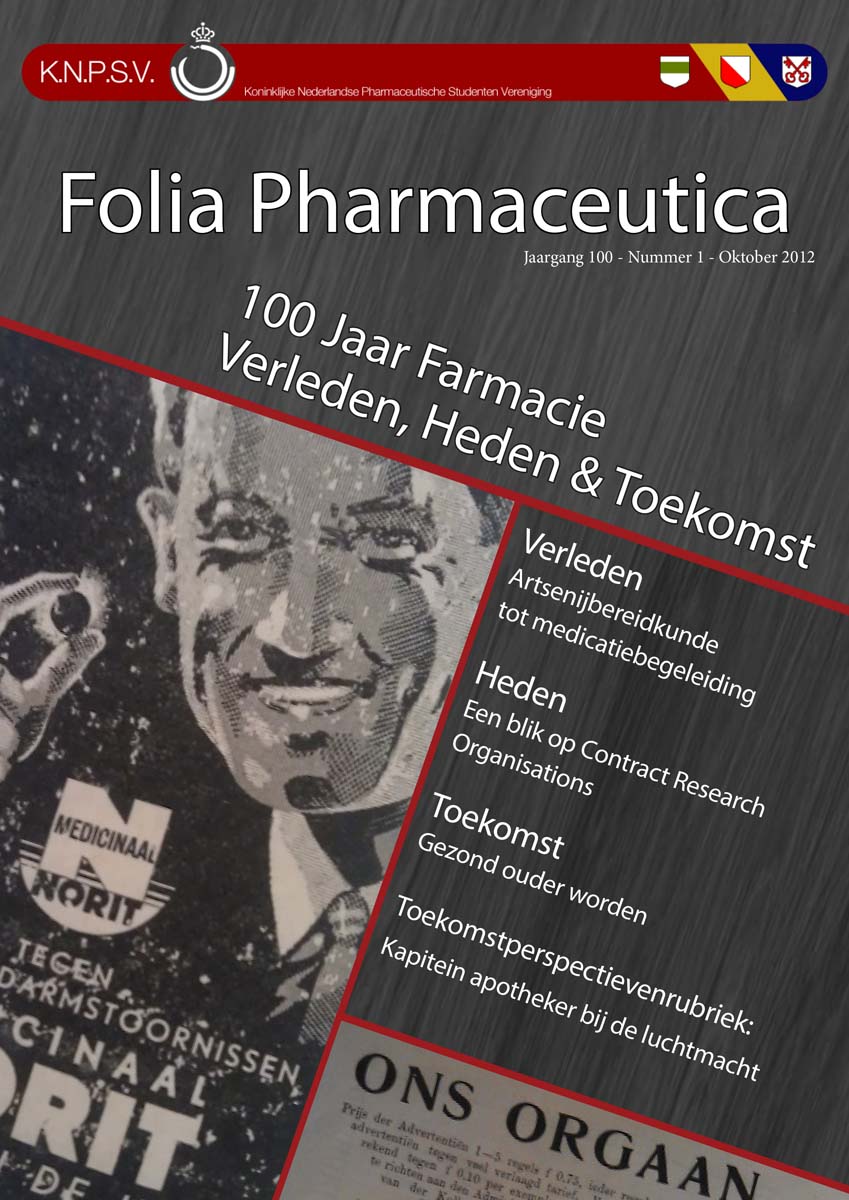 100 jaar Farmacie: Verleden, Heden & Toekomst